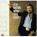 Gene Watson - Honky Tonk Crazy